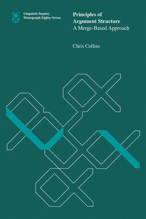 Principles of Argument Structure Paperback by Chris Collins