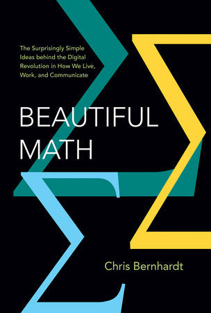 Beautiful Math Hardcover by Chris Bernhardt