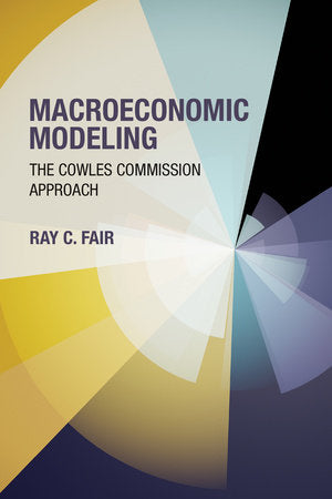 Macroeconomic Modeling Paperback by Ray C. Fair