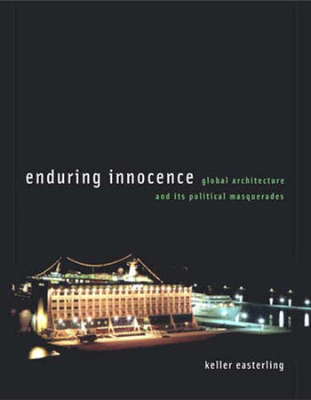 Enduring Innocence Paperback by Keller Easterling