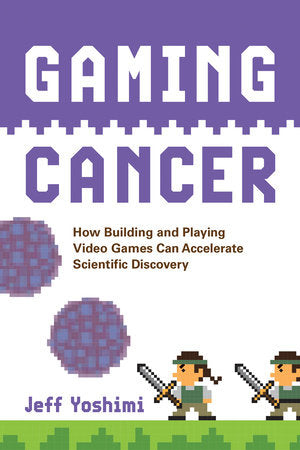 Gaming Cancer Paperback by Jeff Yoshimi