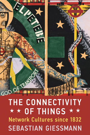 The Connectivity of Things Paperback by Sebastian Giessmann