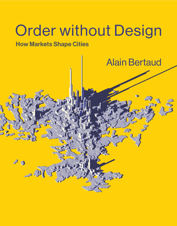 Order without Design Paperback by Alain Bertaud