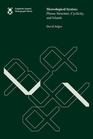 Mereological Syntax TR by David Adger