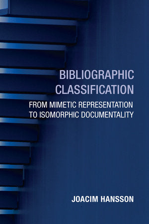 Bibliographic Classification Paperback by Joacim Hansson