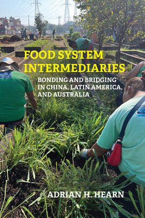 Food System Intermediaries Paperback by Adrian Hearn