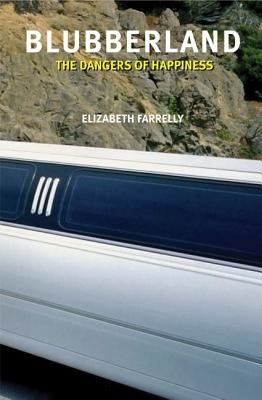 Blubberland Paperback by Elizabeth Farrelly