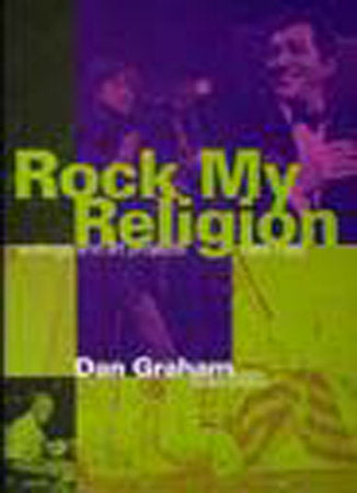 Rock My Religion Paperback by edited by Dan Graham and Brian Wallis