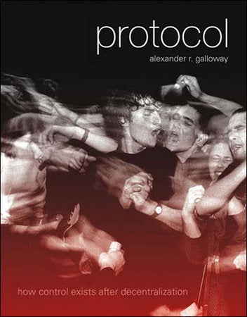 Protocol Paperback by Alexander R. Galloway