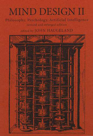 Mind Design II Paperback by edited by John Haugeland