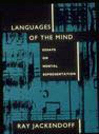 Languages of the Mind Paperback by Ray S. Jackendoff