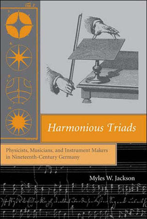 Harmonious Triads Paperback by Myles W. Jackson