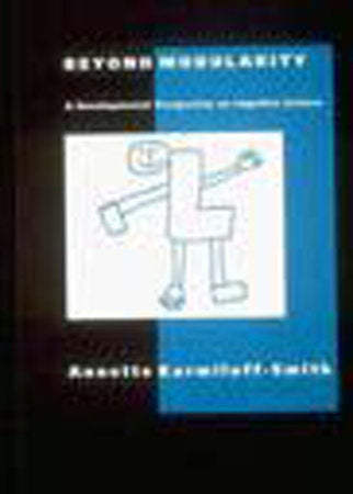 Beyond Modularity Paperback by Annette Karmiloff-Smith