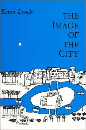 The Image of the City Paperback by Kevin Lynch