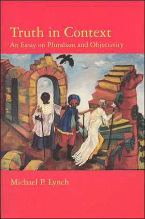 Truth in Context Paperback by Michael P. Lynch