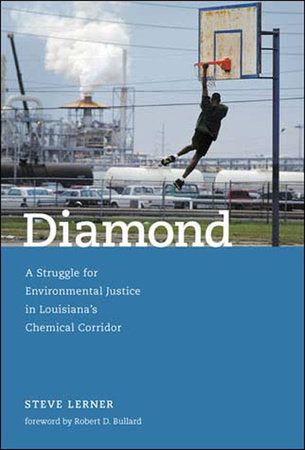 Diamond Paperback by Steve Lerner; foreword by Robert D. Bullard