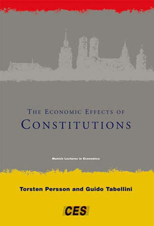 The Economic Effects of Constitutions Paperback by Torsten Persson and Guido Tabellini