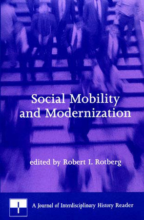 Social Mobility and Modernization Paperback by edited by Robert I. Rotberg
