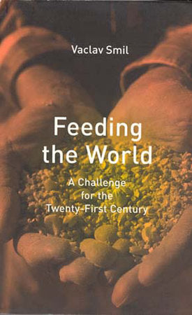 Feeding the World Paperback by Vaclav Smil