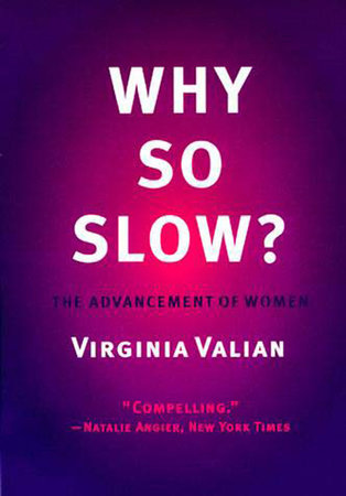 Why So Slow? Paperback by Virginia Valian