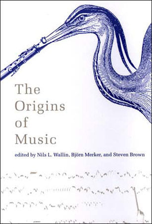 The Origins of Music Paperback by edited by Nils L. Wallin, Björn Merker, and Steven Brown