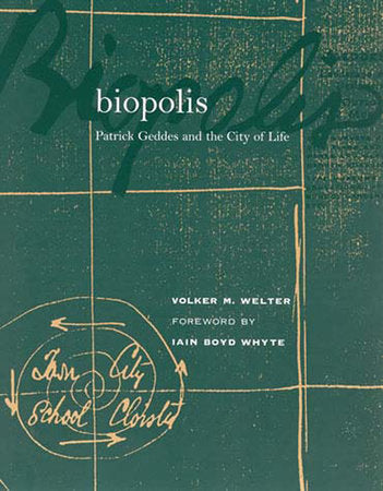 Biopolis Paperback by Volker M. Welter