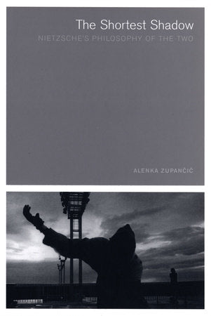 The Shortest Shadow Paperback by Alenka Zupan?i?