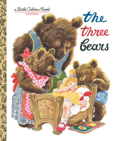 The Three Bears Hardcover by Golden Books; illustrated by Feodor Rojankovsky