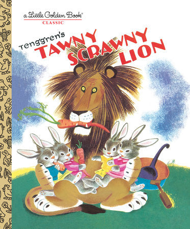 Tawny Scrawny Lion Hardcover by Kathryn Jackson; illustrated by Gustaf Tenggren