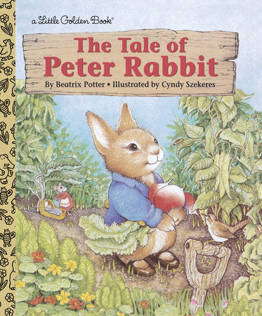 The Tale of Peter Rabbit Hardcover by Beatrix Potter; Illustrated by Cyndy Szekeres