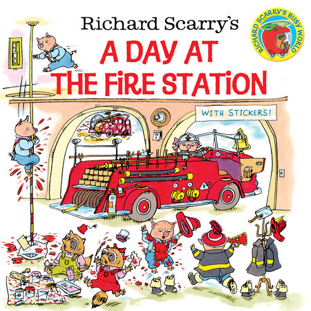 Richard Scarry's A Day at the Fire Station Paperback by Written and illustrated by Richard Scarry