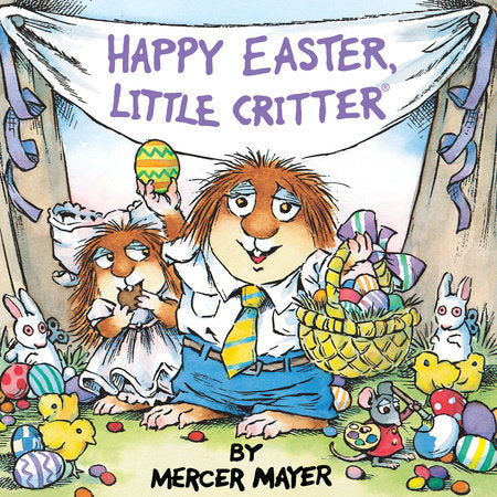 Happy Easter, Little Critter (Little Critter) Paperback by Mercer Mayer