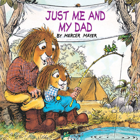 Just Me and My Dad (Little Critter) Paperback by Mercer Mayer