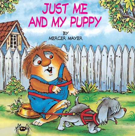 Just Me and My Puppy (Little Critter) Paperback by Mercer Mayer