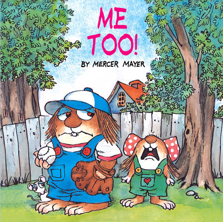 Me Too! (Little Critter) Paperback by Mercer Mayer