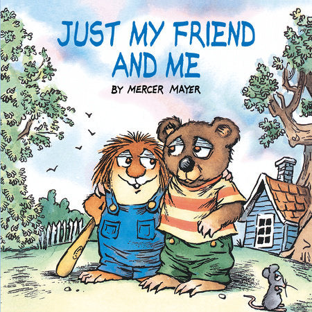 Just My Friend and Me (Little Critter) Paperback by Mercer Mayer
