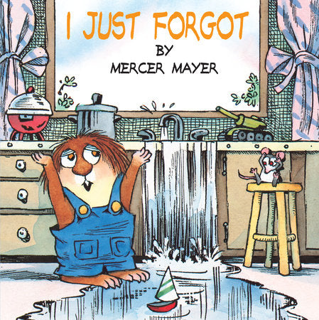 I Just Forgot (Little Critter) Paperback by Mercer Mayer