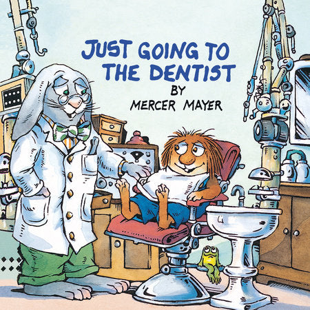 Just Going to the Dentist (Little Critter) Paperback by Mercer Mayer