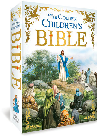 The Golden Children's Bible Hardcover by Golden Books