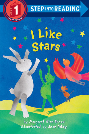 I Like Stars Paperback by Margaret Wise Brown; illustrated by Joan Paley