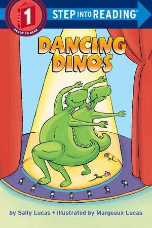 Dancing Dinos Paperback by Sally Lucas; illustrated by Margeaux Lucas