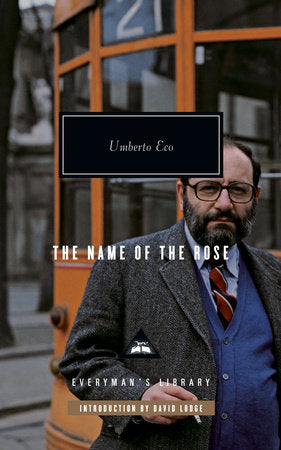 The Name of the Rose Hardcover by Umberto Eco; Translated by William Weaver; Introduction by David Lodge