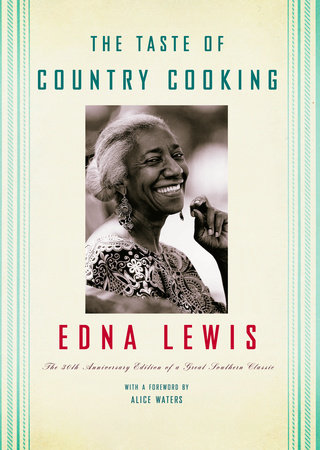The Taste of Country Cooking Hardcover by Edna Lewis