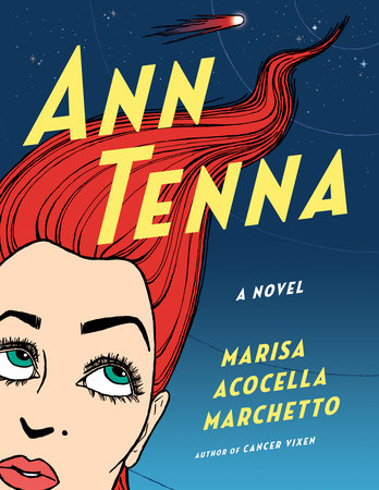 Ann Tenna Hardcover by Marisa Acocella Marchetto
