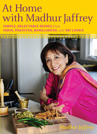 At Home with Madhur Jaffrey Hardcover by Madhur Jaffrey