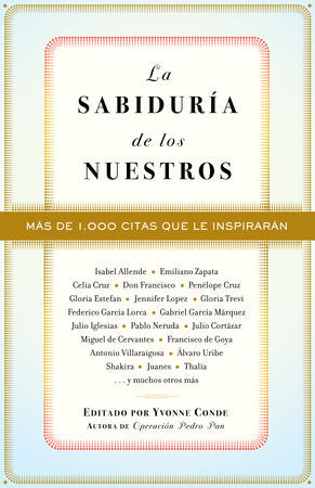 La sabiduría de los nuestros / The Wisdom of Our People Paperback by Yvonne Conde