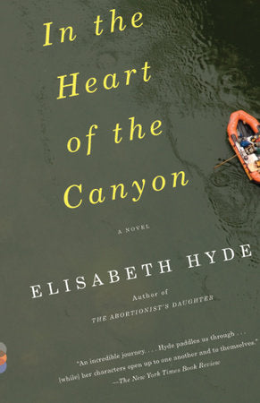 In the Heart of the Canyon Paperback by Elisabeth Hyde