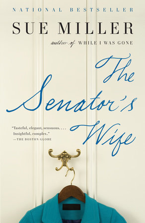 The Senator's Wife Paperback by Sue Miller