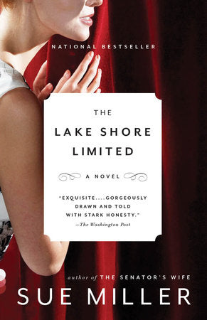The Lake Shore Limited Paperback by Sue Miller