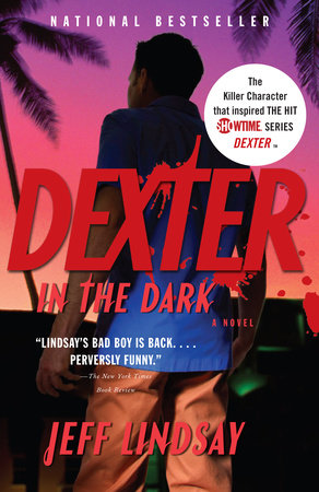 Dexter in the Dark Paperback by Jeff Lindsay
